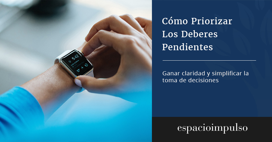 espacio-impulso-coaching-ejecutivos-barcelona-priorizar-deberes
