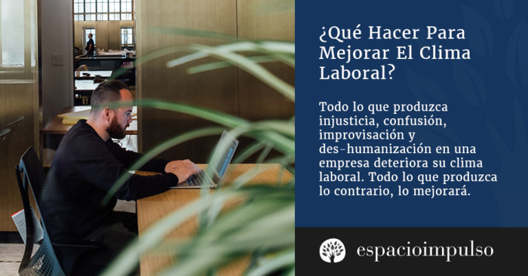 Articulo Espacio Impulso de clima laboral