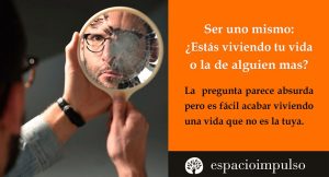 Ser uno mismo no es fácil.